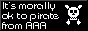 It's morally ok to pirate from AAA